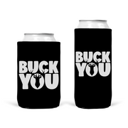 K: BUCK YOU